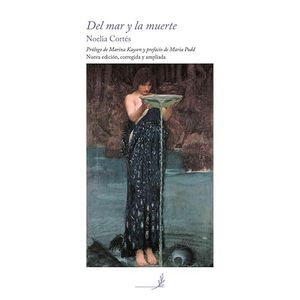 Portada del libro DEL MAR Y LA MUERTE Autor CORTES, NOELIA