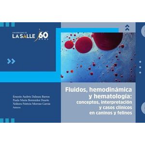 Portada del libro FLUIDOS HEMODINAMICA Y HEMATOLOGIA Autor DALMAU BARROS, ERNESTO ANDRES Y OTRAS