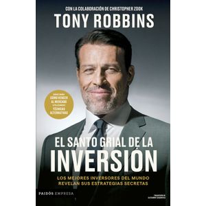 Portada del libro EL SANTO GRIAL DE LA INVERSION Autor ROBBINS, TONY