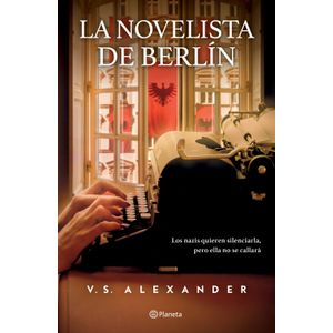 Portada del libro LA NOVELISTA DE BERLIN Autor ALEXANDER, V.S