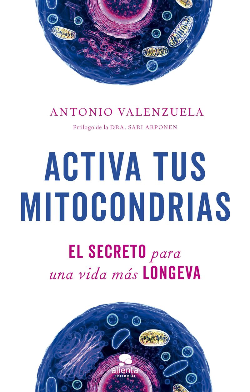 portada_activa-tus-mitocondrias_antonio-valenzuela_202310091534.jpg