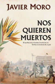 386506_portada_nos-quieren-muertos_javier-moro_202307061009.jpg