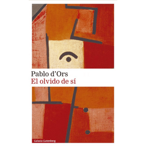 Portada del libro EL OLVIDO DE SI Autor D ORS, PABLO