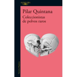 Portada del libro COLECCIONISTAS DE POLVOS RAROS Autor QUINTANA, PILAR