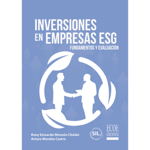 Portada del libro INVERSIONES EN EMPRESA ESG Autor MONZON CITALAN, RONY ESTUARDO Y MORALES CASTRO, ARTURO