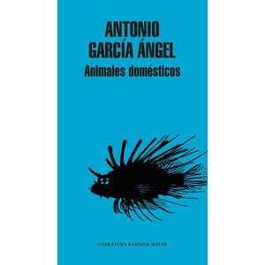 Portada del libro ANIMALES DOMESTICOS Autor GARCIA ANGEL, ANTONIO