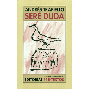 Portada del libro SERE DUDA Autor TRAPIELLO, ANDRES