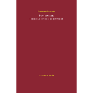 Portada del libro SOY SIN SER Autor DELGADO, FERNANDO