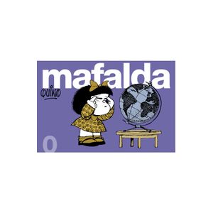 Portada del libro MAFALDA 0 Autor QUINO