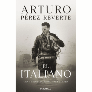 Portada del libro EL ITALIANO Autor PEREZ REVERTE, ARTURO
