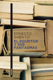 160458_portada_el-escritor-y-sus-fantasmas_ernesto-sabato_201505261030.jpg