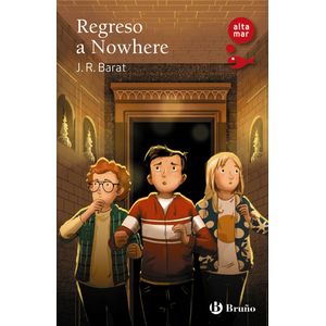 Portada del libro Regreso a Nowhere Autor J. R. BARAT
