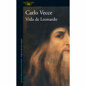 Portada del libro VIDA DE LEONARDO Autor VECCE, CARLO