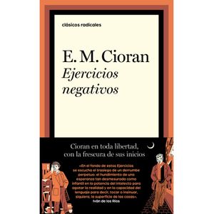 Portada del libro EJERCICIOS NEGATIVOS Autor CIORAN, E M
