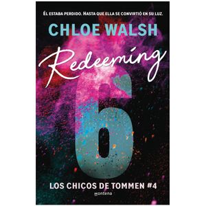 Portada del libro REDEEMING 6 Autor WALSH, CHLOE
