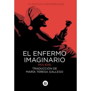Portada del libro El enfermo imaginario Autor Moliere