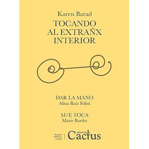 Portada del libro TOCANDO AL EXTRANX INTERIOR Autor BARAD, KAREN