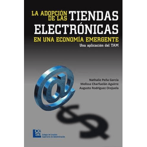 Portada del libro ADOPCION DE LAS TIENDAS ELECTRONICAS, LA Autor PEÑA GARCIA, NATHALIE Y OTROS
