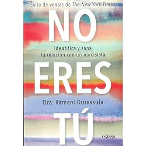 Portada del libro NO ERES TU Autor DURVASULA, RAMANI
