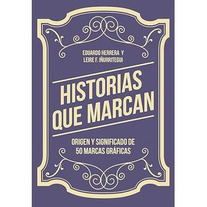 Portada del libro HISTORIAS QUE MARCAN Autor HERRERA, EDUARDO Y IÑURRITEGUI, LEIRE F