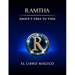 Portada del libro AMATE Y CREA TU VIDA Autor RAMTHA