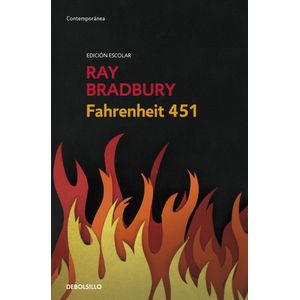 Portada del libro FAHRENHEIT 451 Autor BRADBURY, RAY