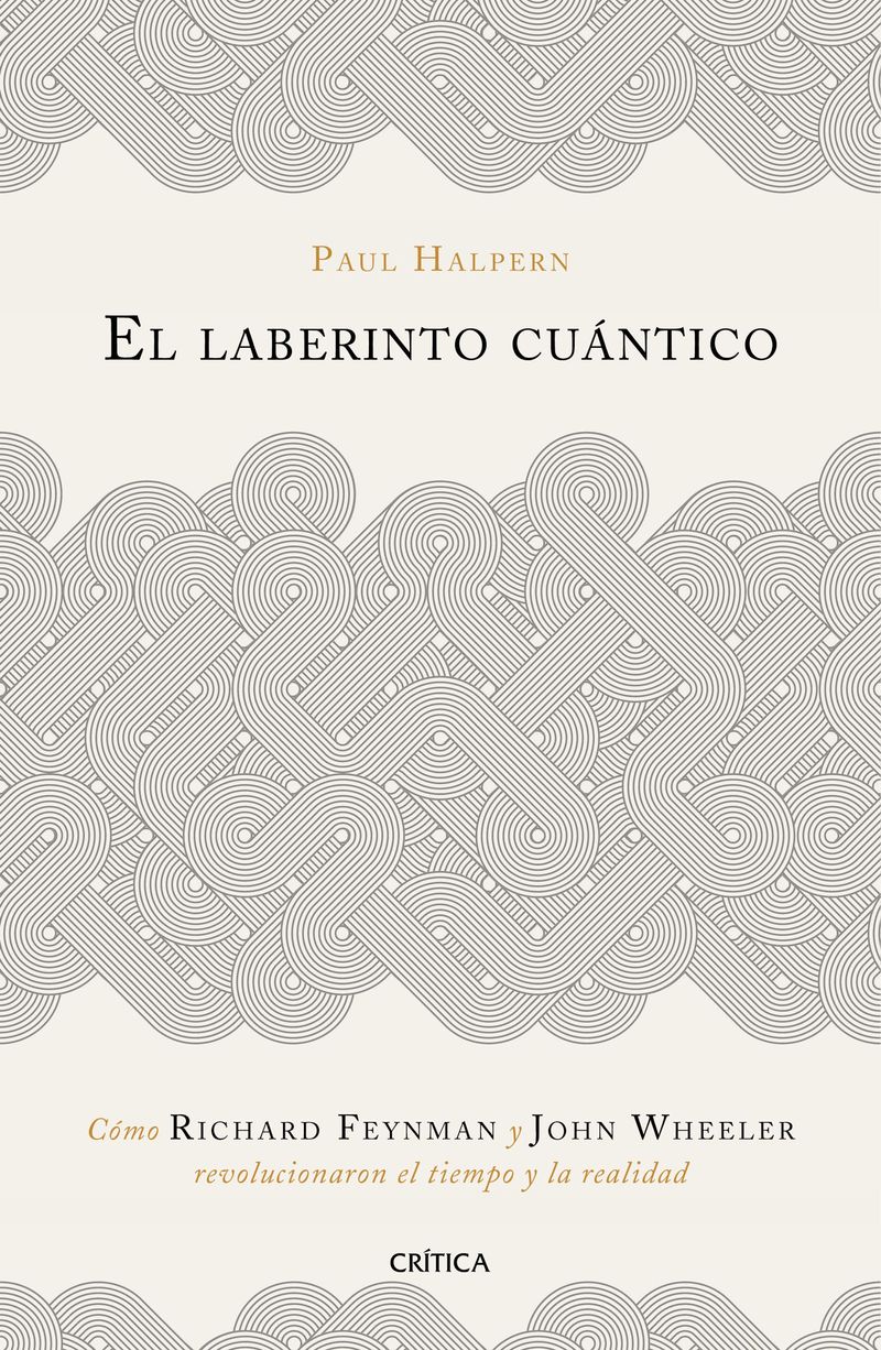 portada_el-laberinto-cuantico_paul-halpern_201901240105.jpg