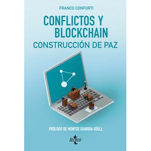 Portada del libro CONFLICTOS Y BLOCKCHAIN CONSTRUCCION DE PAZ Autor FRANCO CONFORTI, OSCAR DANIEL