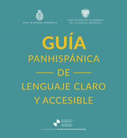 407840_portada_guia-panhispanica-de-lenguaje-claro-y-accesible_real-academia-espanola_202407230709.jpg