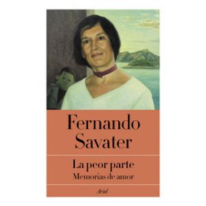 Portada del libro LA PEOR PARTE Autor SAVATER, FERNANDO