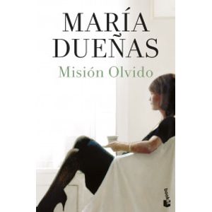 Portada del libro MISION OLVIDO Autor DUEÑAS, MARIA
