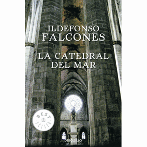 Portada del libro LA CATEDRAL DEL MAR Autor FALCONES, ILDEFONSO