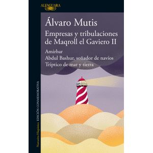 Portada del libro EMPRESAS Y TRIBULACIONES DE MAQROLL EL GAVIERO II Autor MUTIS, ALVARO