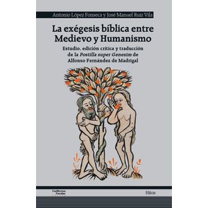 Portada del libro LA EXEGESIS BIBLICA ENTRE MEDIEVO Y HUMANISMO Autor FERNANDEZ DE MADRIGAL, ALFONSO