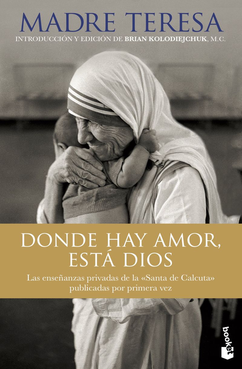 portada_donde-hay-amor-esta-dios_madre-teresa_201907021000.jpg