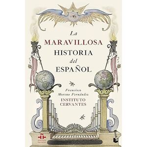 Portada del libro LA MARAVILLOSA HISTORIA DEL ESPAÑOL Autor MORENO FERNANDEZ, FRANCISCO