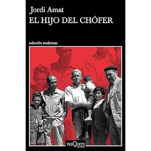 Portada del libro EL HIJO DEL CHOFER Autor AMAT, JORDI