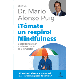 Portada del libro TOMATE UN RESPIRO MINDFULNESS Autor PUIG, MARIO ALONSO