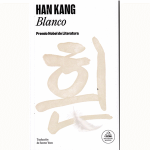 Portada del libro BLANCO Autor KANG, HAN