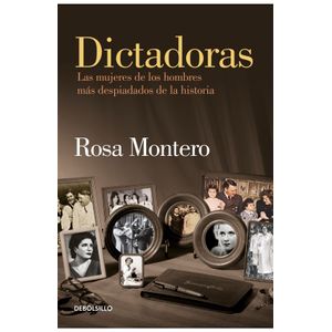 Portada del libro DICTADORAS Autor MONTERO, ROSA