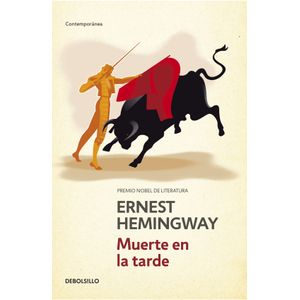 Portada del libro MUERTE EN LA TARDE Autor HEMINGWAY, ERNEST