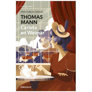 Portada del libro CARLOTA EN WEIMAR Autor MANN, THOMAS