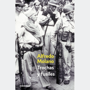 Portada del libro TROCHAS Y FUSILES Autor MOLANO, ALFREDO