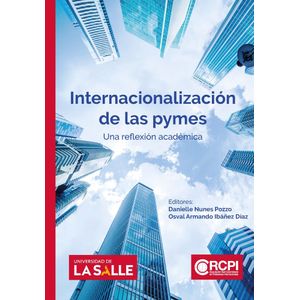 Portada del libro INTERNACIONALIZACION DE LAS PYMES Autor NUNES POZZO, DANIELLE Y IBAÑEZ DIAZ, OSVAL ARMANDO EDITORES