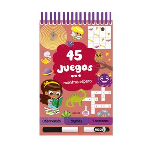 Portada del libro 45 juegos... mientras espero Autor Céline Potard
