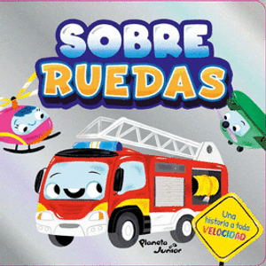 Portada del libro SOBRE RUEDAS Autor DETNER, MALGORZATA ILUSTRADORA