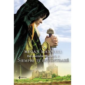 Portada del libro SIEMPRE TE ENCONTRARE Autor MAXWELL, MEGAN