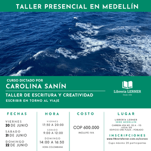 Portada del libro Taller presencial en Medellín – Escribir sobre el viaje Autor Carolina Sanin