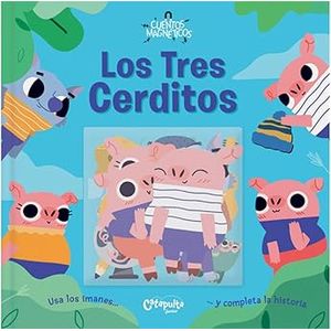 Portada del libro LOS TRES CERDITOS CON IMANES Autor VV.AA