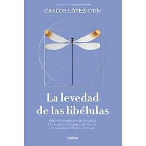 Portada del libro LA LEVEDAD DE LAS LIBELULAS Autor LOPEZ OTIN, CARLOS